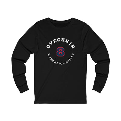 Ovechkin 8 Washington Hockey Number Arch Design Unisex Jersey Long Sleeve Shirt