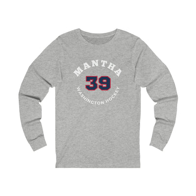 Mantha 39 Washington Hockey Number Arch Design Unisex Jersey Long Sleeve Shirt