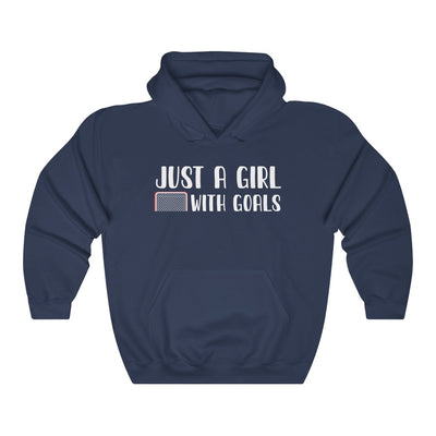 "Just A Girl With Goals" Unisex Hooded Sweatshirt