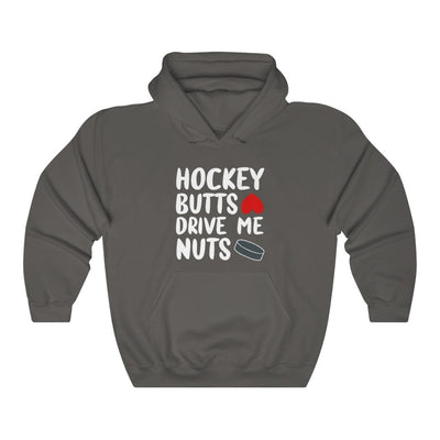 "Hockey Butts Drive Me Nuts" Unisex Hooded Sweatshirt