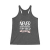 "Never Underestimate A Girl With A Hockey Stick" Women's Tri-Blend Racerback Tank
